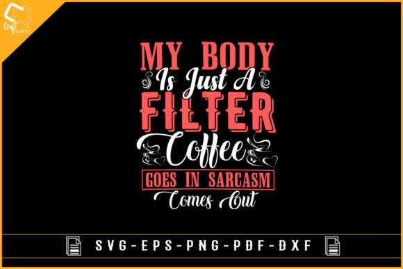 Coffee Lover Funny Design Sublimation