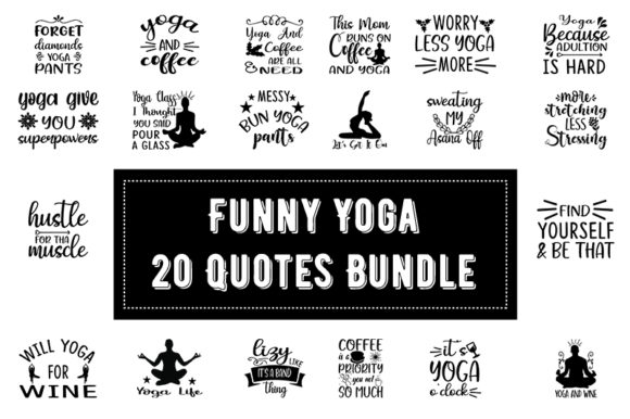 Fun Yoga Quotes Graphics for Creative Publishers