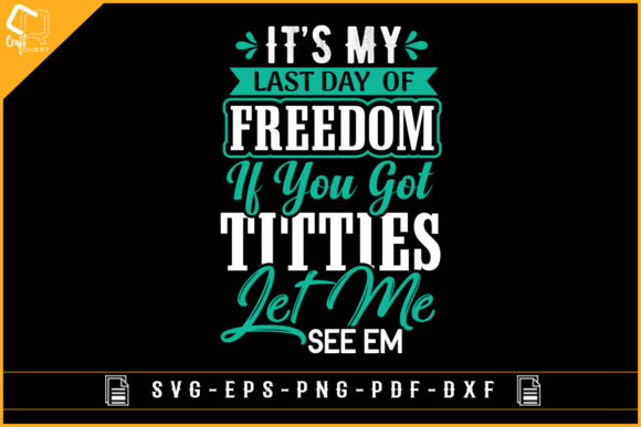 Funny Bachelor Party Graphic for Crafts