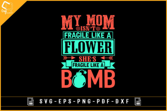 Mother’s Day Funny Design Sublimation Graphics for Crafts