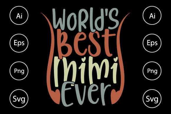World’s Best Mimi Ever